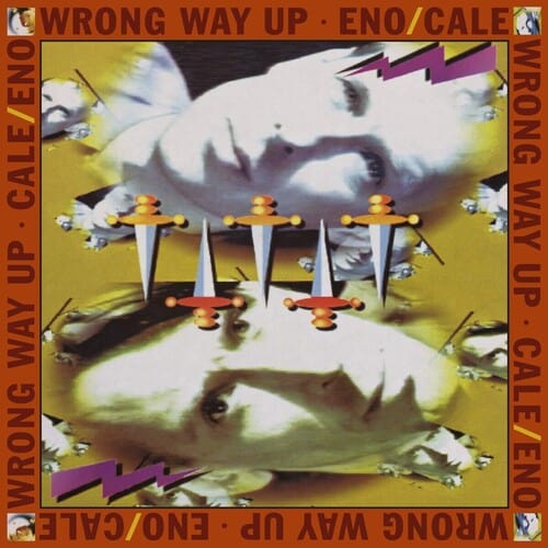 Brian Eno & Cale - Wrong Way Up