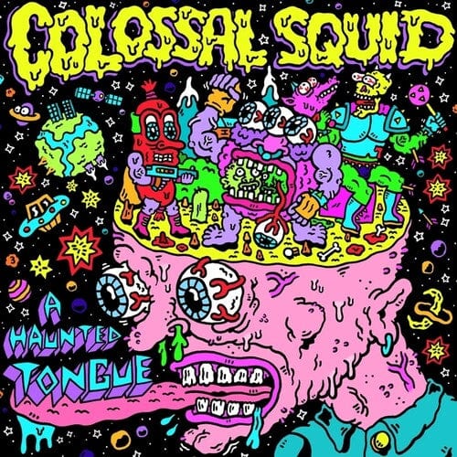 Colossal Squid - A Haunted Tongue