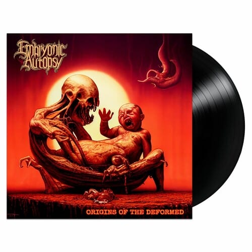 Embryonic Autopsy - Origins Of The Deformed (Limited Edition)