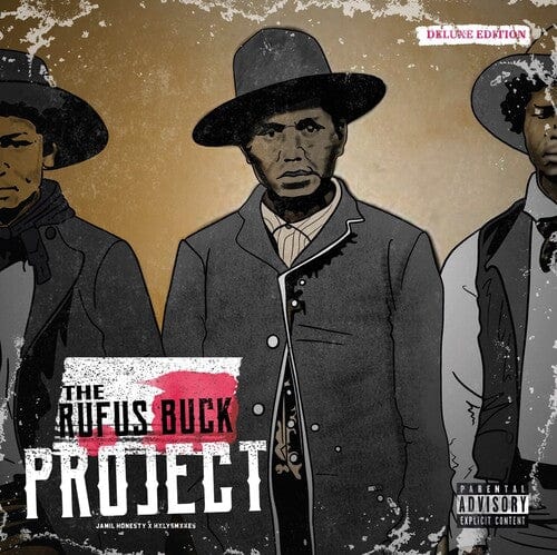 Honesty, Jamil & Hxlysmxkes - Rufus Buck Project