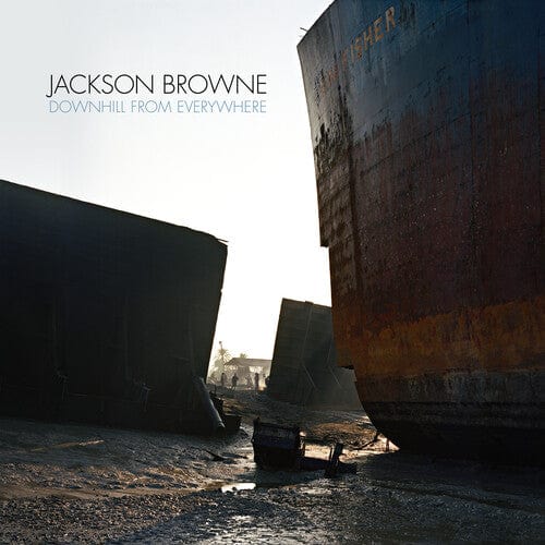 Jackson Browne - Downhill from Everywhere