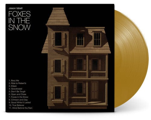 Jason Isbell - Foxes In The Snow (Indie Exclusive, Colored Vinyl, Metallic Gold)
