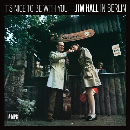 Hall, Jim - It's Nice To Be With You, Jim Hall In Berlin