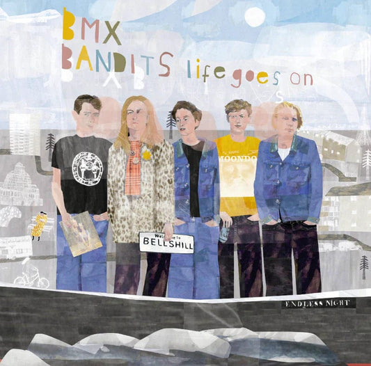 Bmx Bandits - Life Goes On