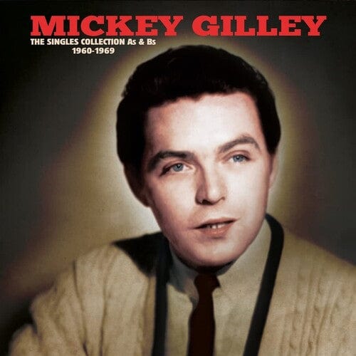 Gilley, Mickey - Singles Collection A's & B's 1960-1969 (Gold)