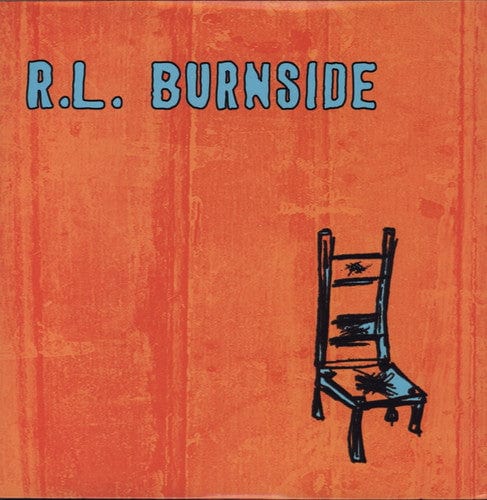R.L. Burnside - Wish I Was in Heaven Sitting Down