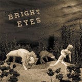 Bright Eyes - There is No Beginning to the Story