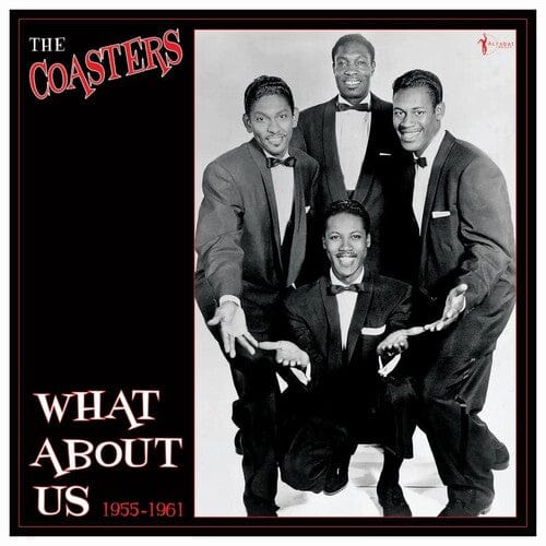 The Coasters - What About Us: Best of 1955-1961