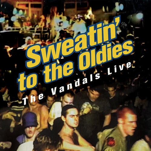 The Vandals - Sweatin' to the Oldies - Blue/ Yellow (Reissue)