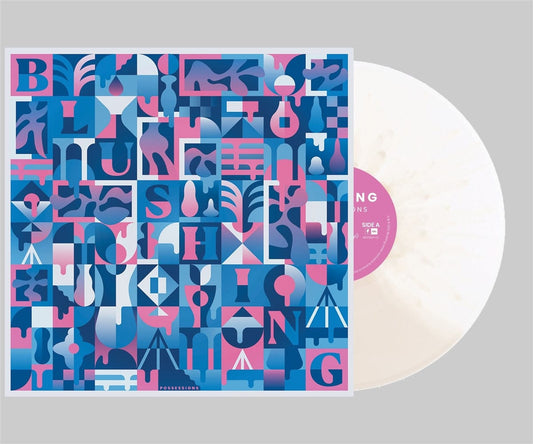 Blushing - Possessions (Cloudy Clear)