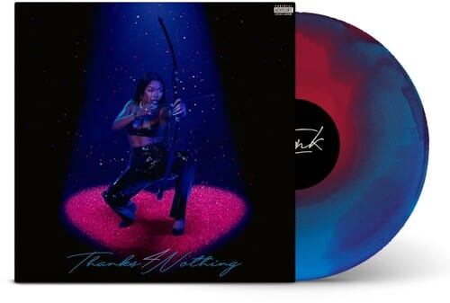 Tink - Thanks 4 Nothing (Berry Tie Dye Vinyl)