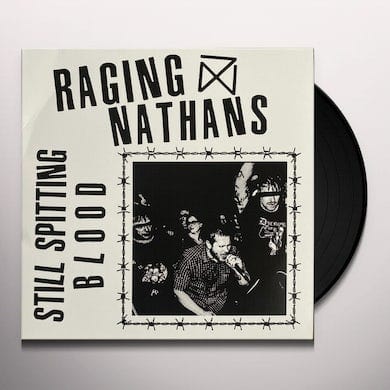 Raging Nathans - Still Spitting Blood