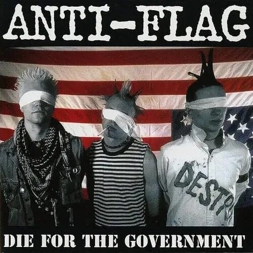 Anti-Flag - Die For The Government [Explicit Content] - (Parental Advisory Explicit Lyrics, Colored Vinyl, Splatter)