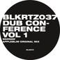 Appleblim & Deadbeat & Shackleton - Dub Conference Vol. 1
