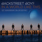 Backstreet Boys - In A World Like This (10th Anniversary) (Blue and Yellow Vinyl)