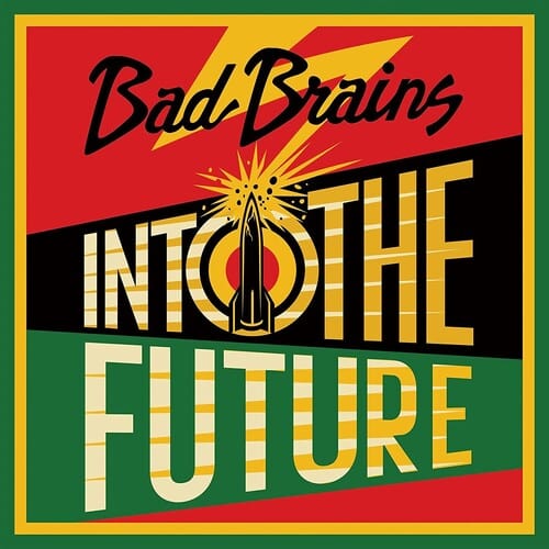 Bad Brains - Into the Future - (Alternative Shepard Fairey Cover)