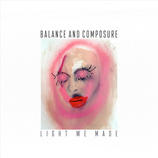Balance and Composure - Light We Made - Green Vinyl