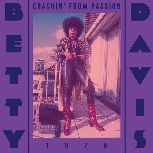 Betty Davis - Crashin' From Passion (Colored Vinyl, Purple, Booklet, Remastered, Gatefold LP Jacket)