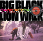 Big Black - Lion Walk (180 Gram Purple Vinyl)