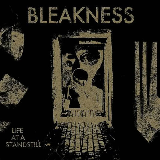 Bleakness - Life At A Standstill