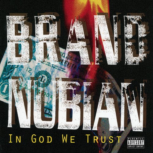 Brand Nubian - In God We Trust, 30th Anniversary