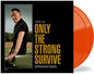 Springsteen,  Bruce - Only The Strong Survive