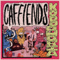 Caffiends - Kopophobia