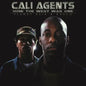 Cali Agents - How The West Was One (RSD Exclusive, Colored Vinyl, Purple, Black, Gray)