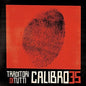 Calibro 35 - Traditori Di Tutti