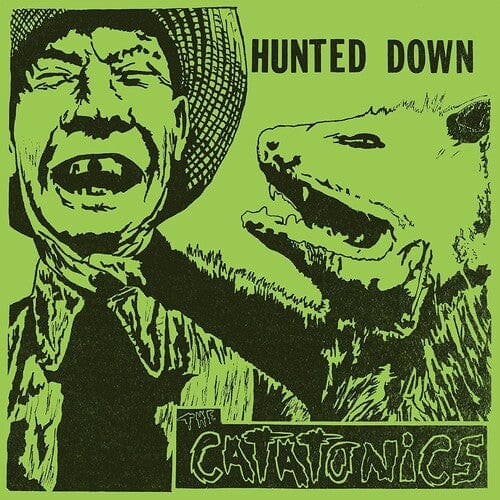 Catatonics - Hunted Down
