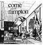 Come - Rampton