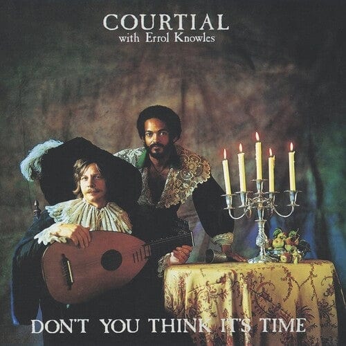 Courtial & Knowles, Errol - Don't You Think It's Time