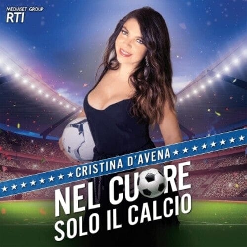 D'Avena, Cristina - Nel Cuore Solo Il Calcio [180-Gram Vinyl] [Import]
