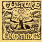 Culture - Good Things