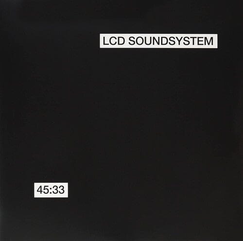 Lcd Soundsystem - 45:33:00