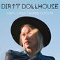 Dirty Dollhouse - Vinyl Child /  Queen Coyote (Colored Vinyl, Limited Edition, Gatefold LP Jacket)
