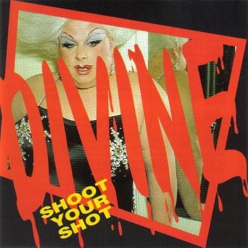 Divine - Shoot Your Shot: Best Of [Import]