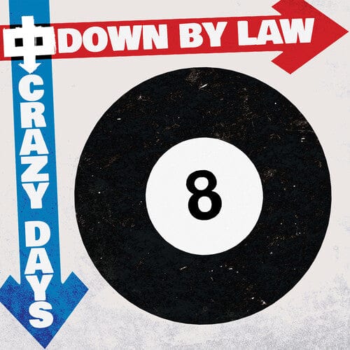 Down by Law - Crazy Days (Colored Vinyl, Red Marble)