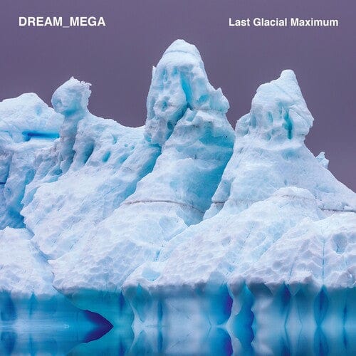 DREAM_MEGA - Last Glacial Maximum