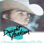 Dwight Yoakam - Guitars, Cadillacs, Etc., Etc. (Indie Exclusive)