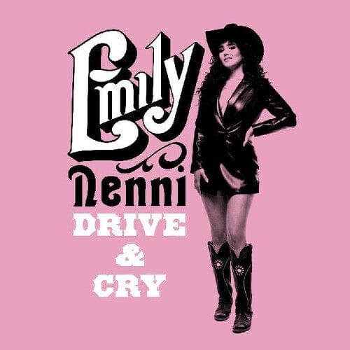 Emily Nenni - Drive & Cry (Indie Exclusive, Clear Vinyl, Pink, Sticker, Autographed / Star Signed)