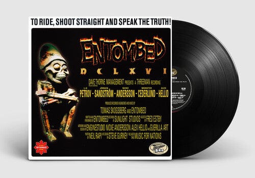 Entombed - To Ride, Shoot Straight & Speak The Truth