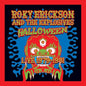 Erickson,Roky & The Explosives - Halloween: Live 1979-1981