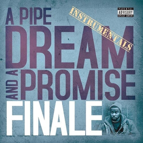 Finale - A Pipe Dream and a Promise