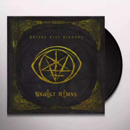 Bridge City Sinners - Unholy Hymns [Import]