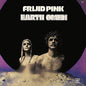 Frijid Pink - Earth Omen [Import]