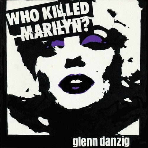 Glenn Danzig - Who Killed Marilyn? - White Purple Black Haze - (Colored Vinyl, White, Purple, Black, Reissue)