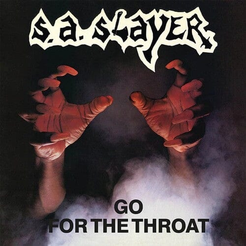 S.A. Slayer - Go For The Throat