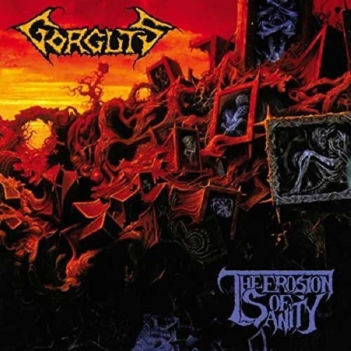 Gorguts - Erosion of Sanity [UK]
