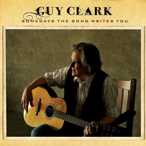 Guy Clark - Someday the Songs Writes - Wood Vinyl